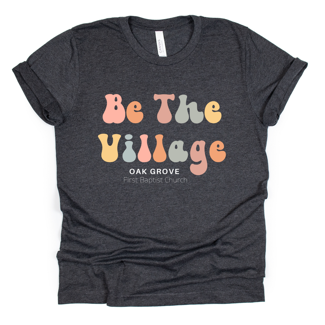 Be the Village - Retro