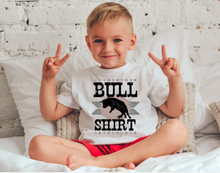Load image into Gallery viewer, Bull Shirt - Youth/Toddler
